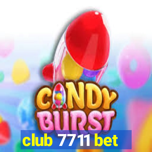 club 7711 bet